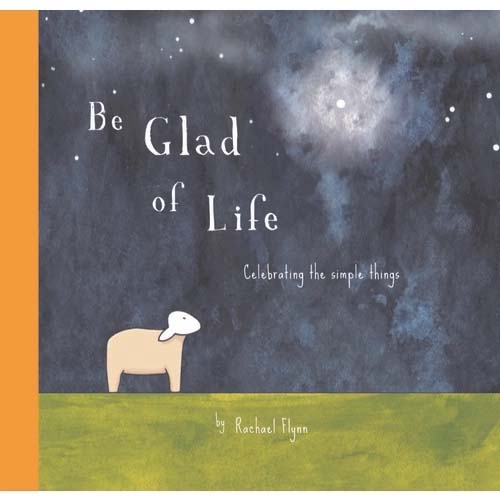 Book, Hard Cover, Be Glad of Life